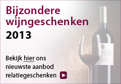 Bijzondere wijngeschenken 2012 - 2013